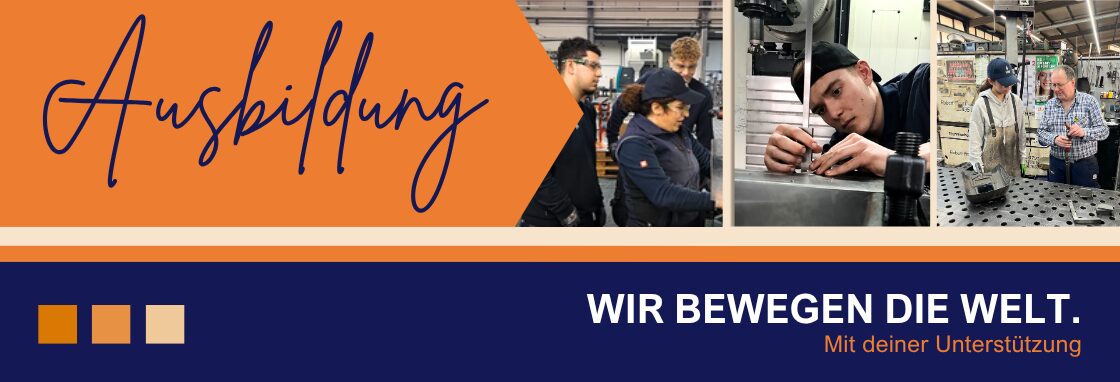 Ausbildung bei Huber Technik Azubis und Ausbilder. Slogan: Wir bewegen die Welt mit deiner Unterstützung